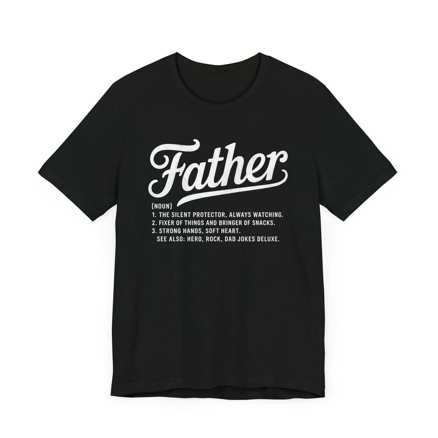 Father Definition T-Shirt