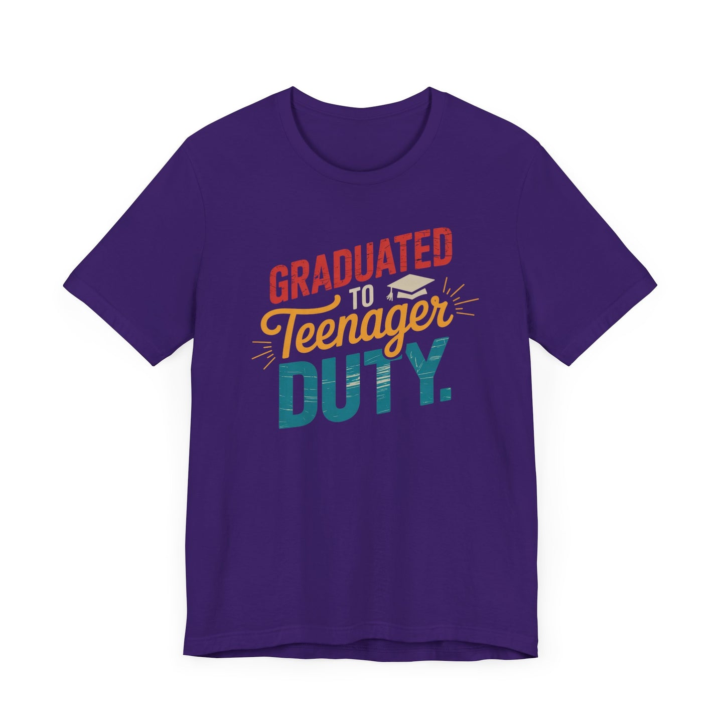 Graduated To Teenager Duty T-Shirt