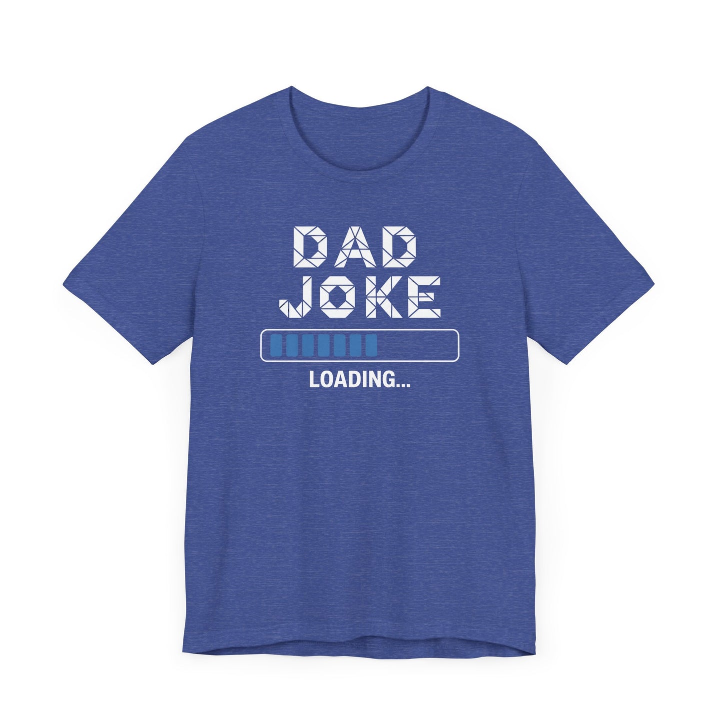 Dad Joke Loading T-Shirt