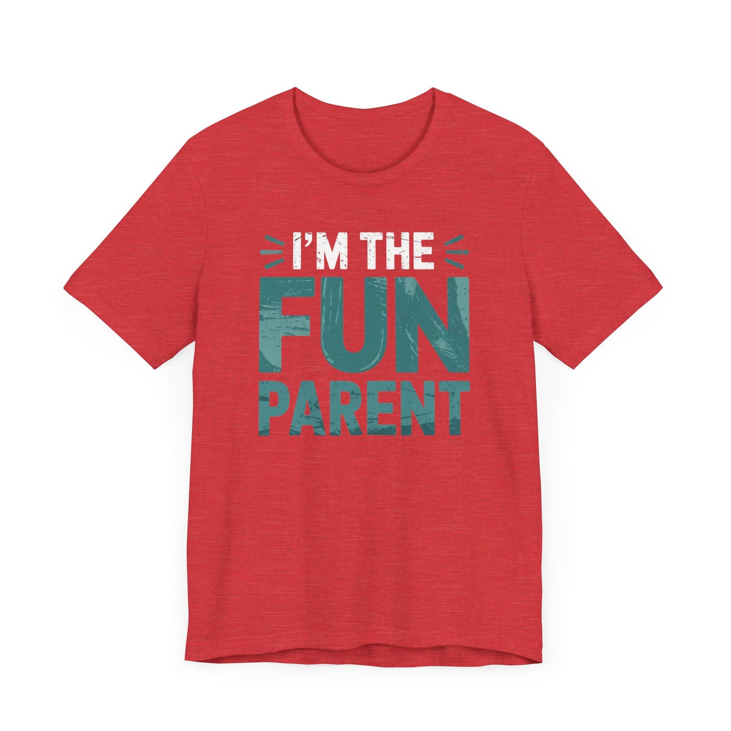 I'm The Fun Parent T-Shirt
