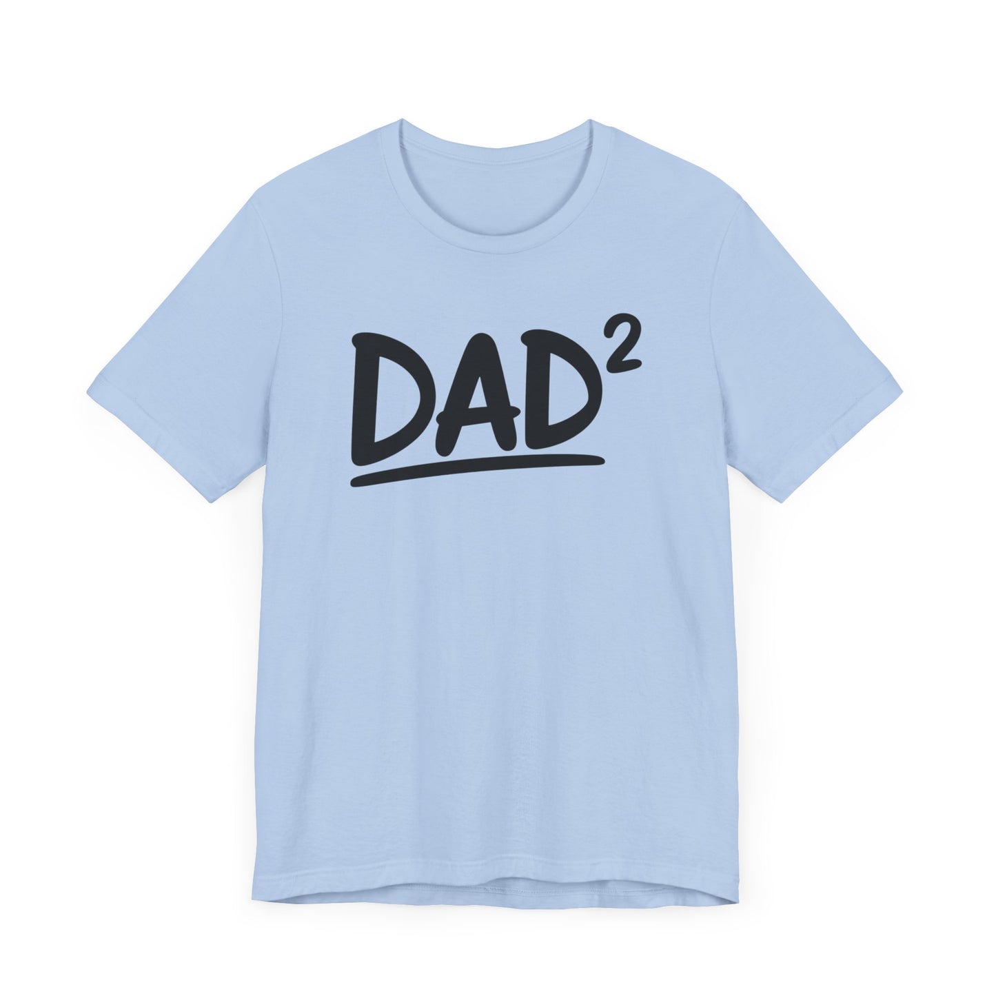 Dad Squared T-Shirt