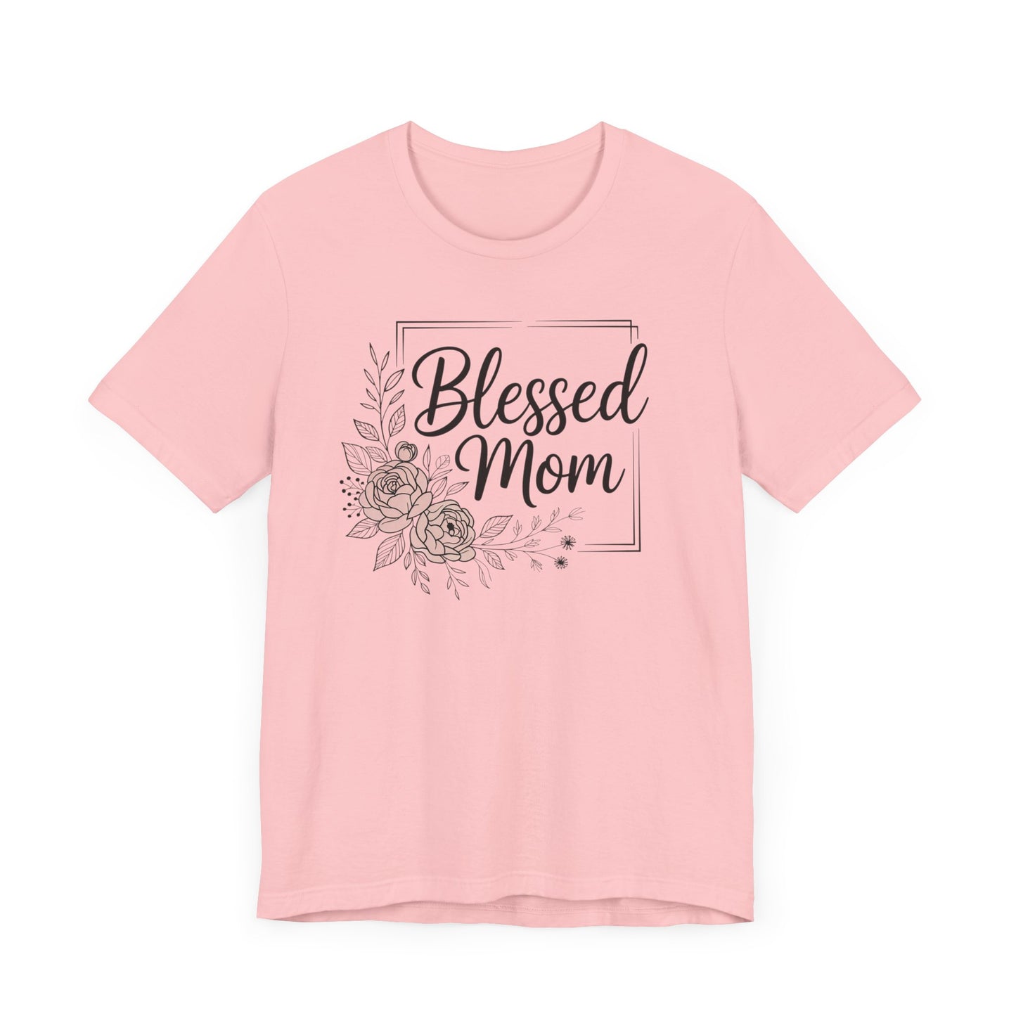 Blessed Mom T-Shirt