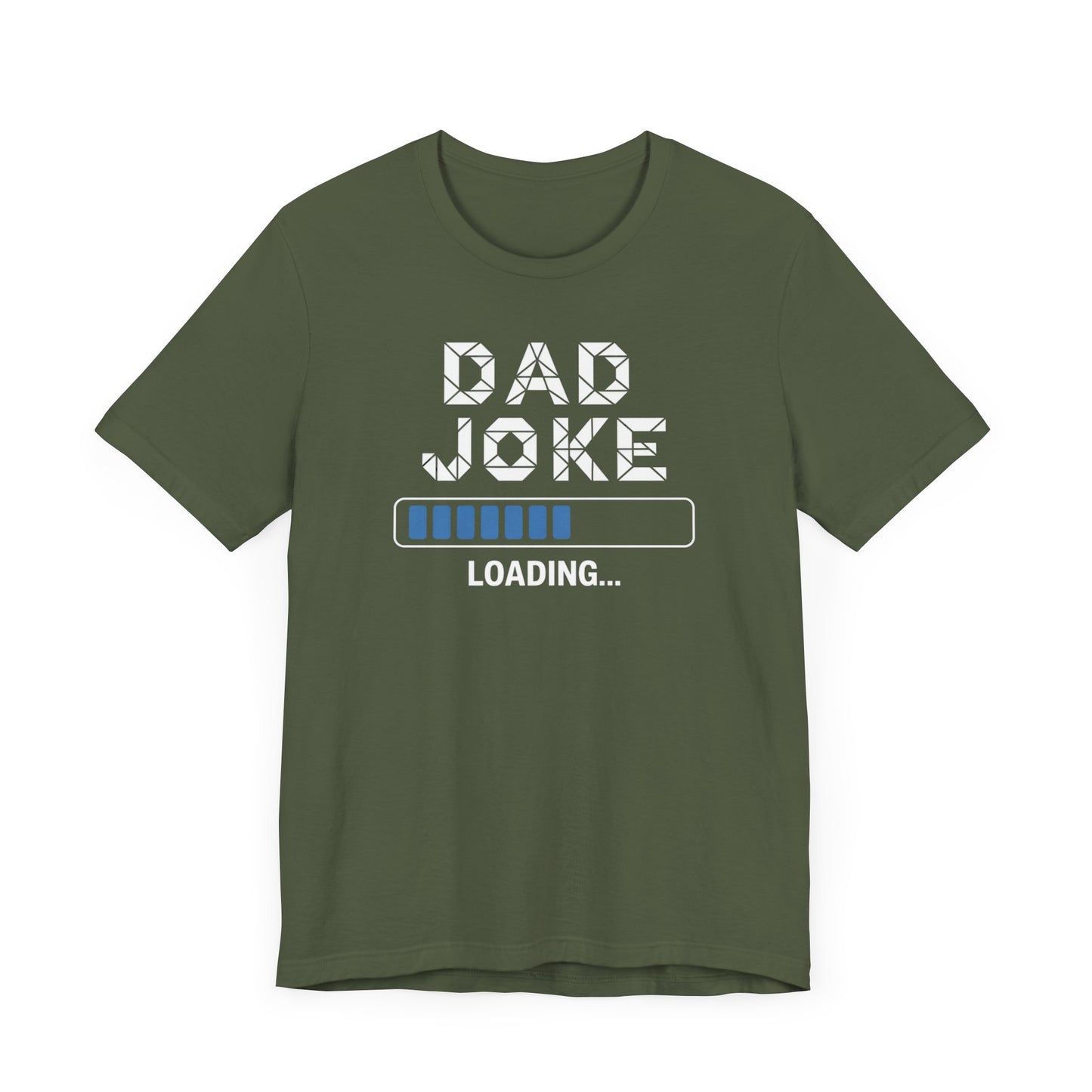 Dad Joke Loading T-Shirt