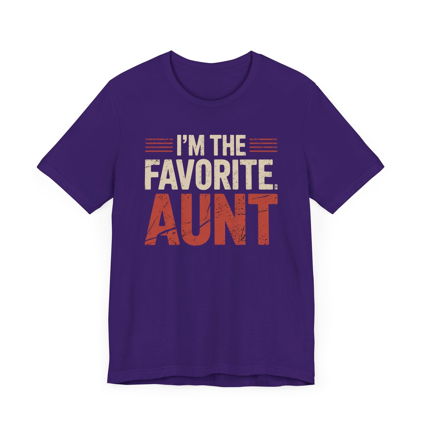 I'm The Favorite Aunt T-Shirt