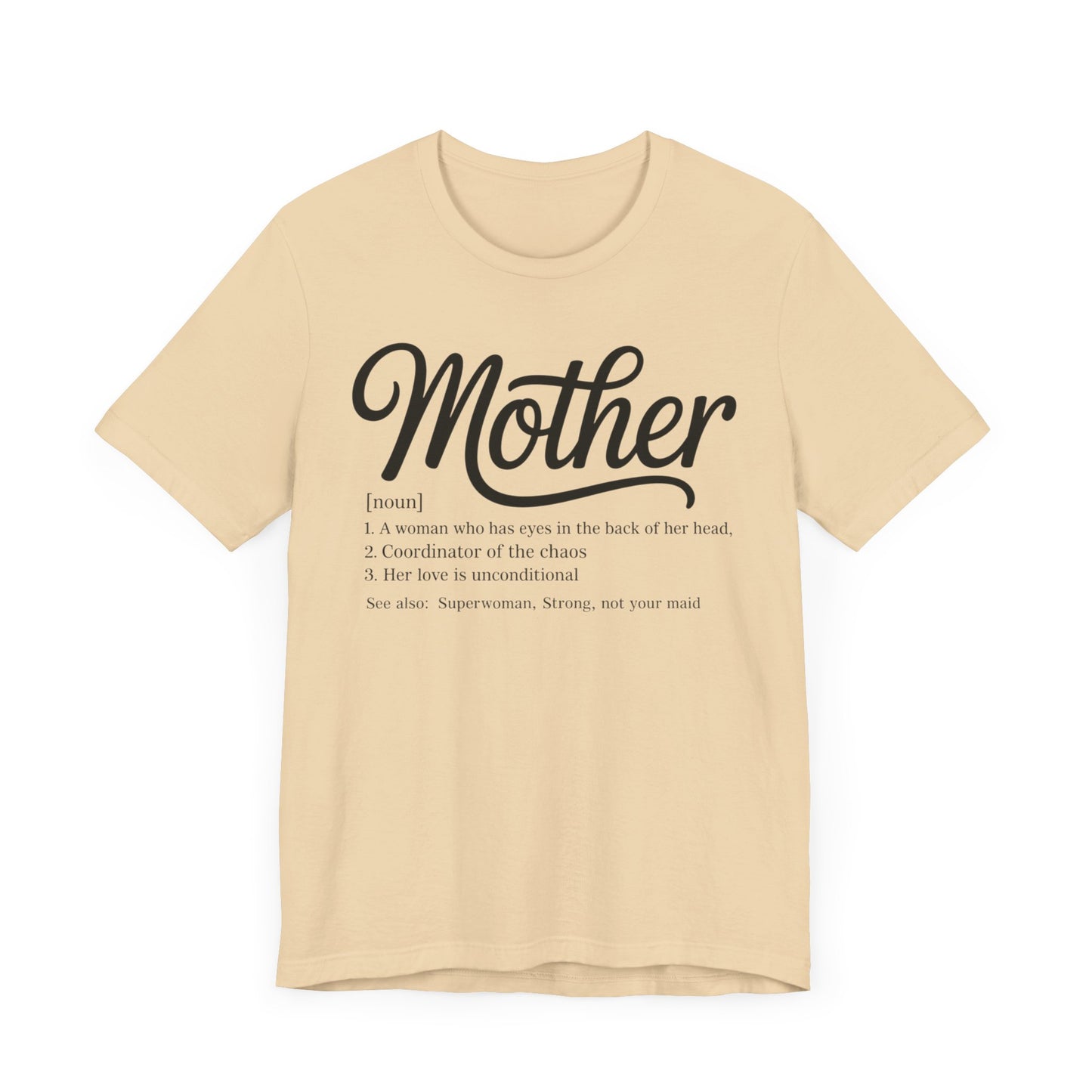 Mother Definition T-Shirt
