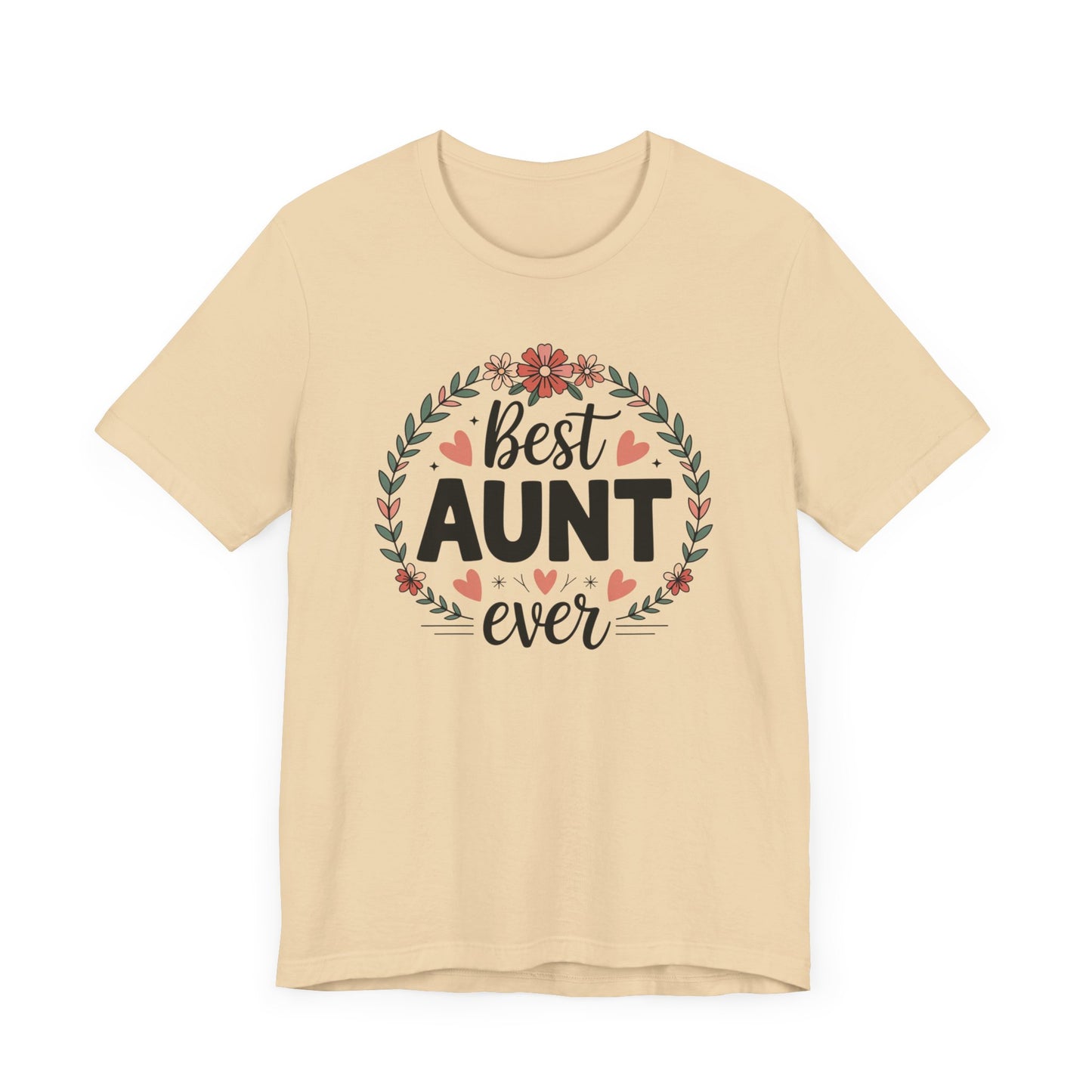 Best Aunt Ever T-Shirt