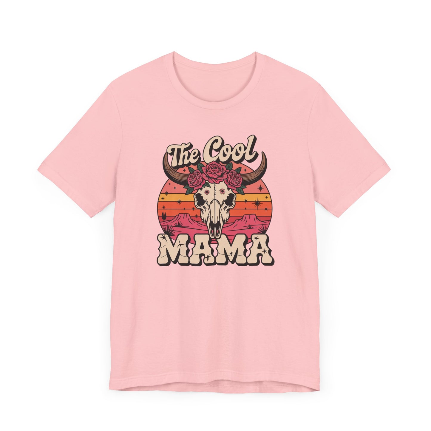 The Cool Mama T-Shirt