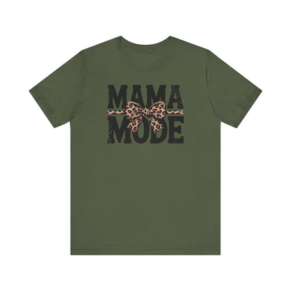 Mama Mode T-Shirt