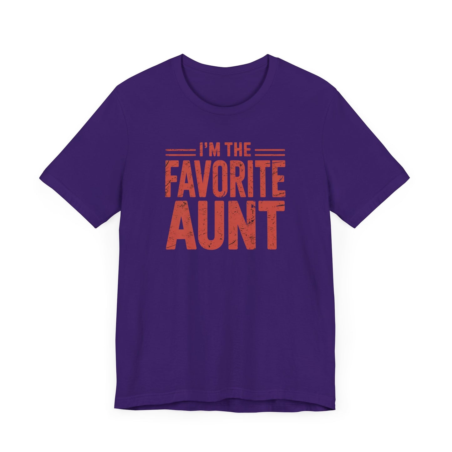 I'm The Favorite Aunt T-Shirt