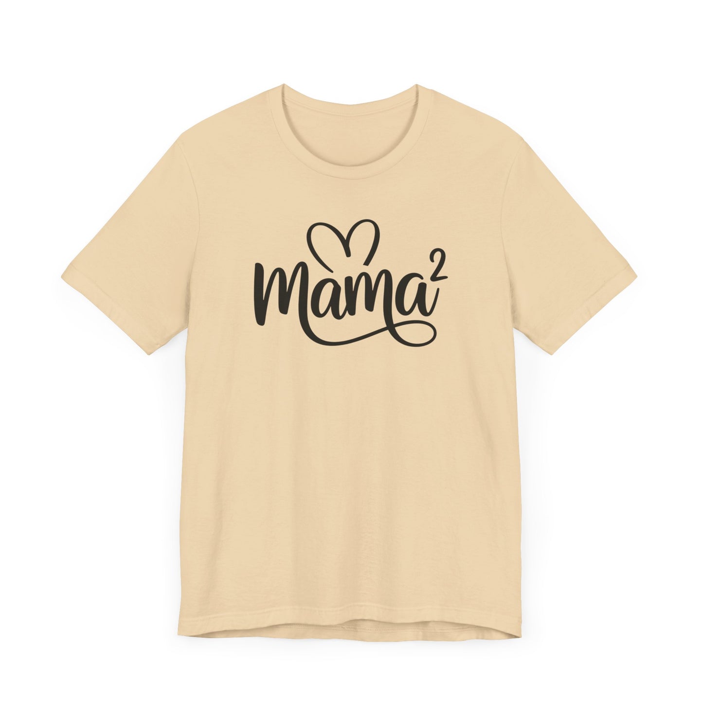 Mama Squared T-Shirt
