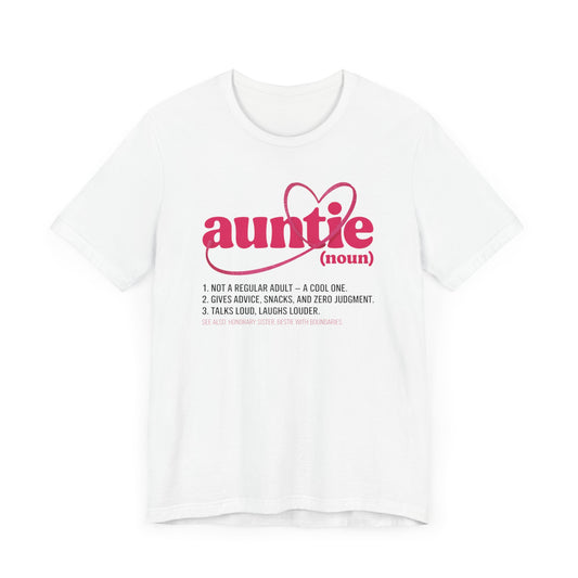 Auntie Definition T-Shirt