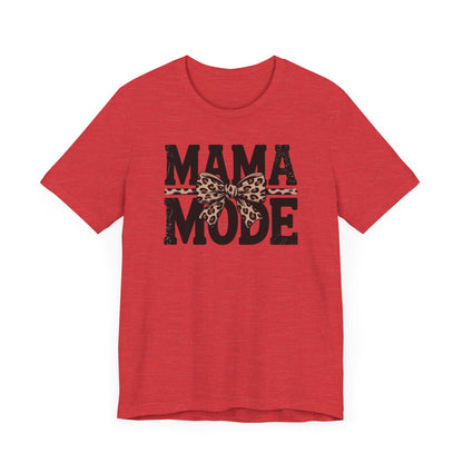 Mama Mode T-Shirt