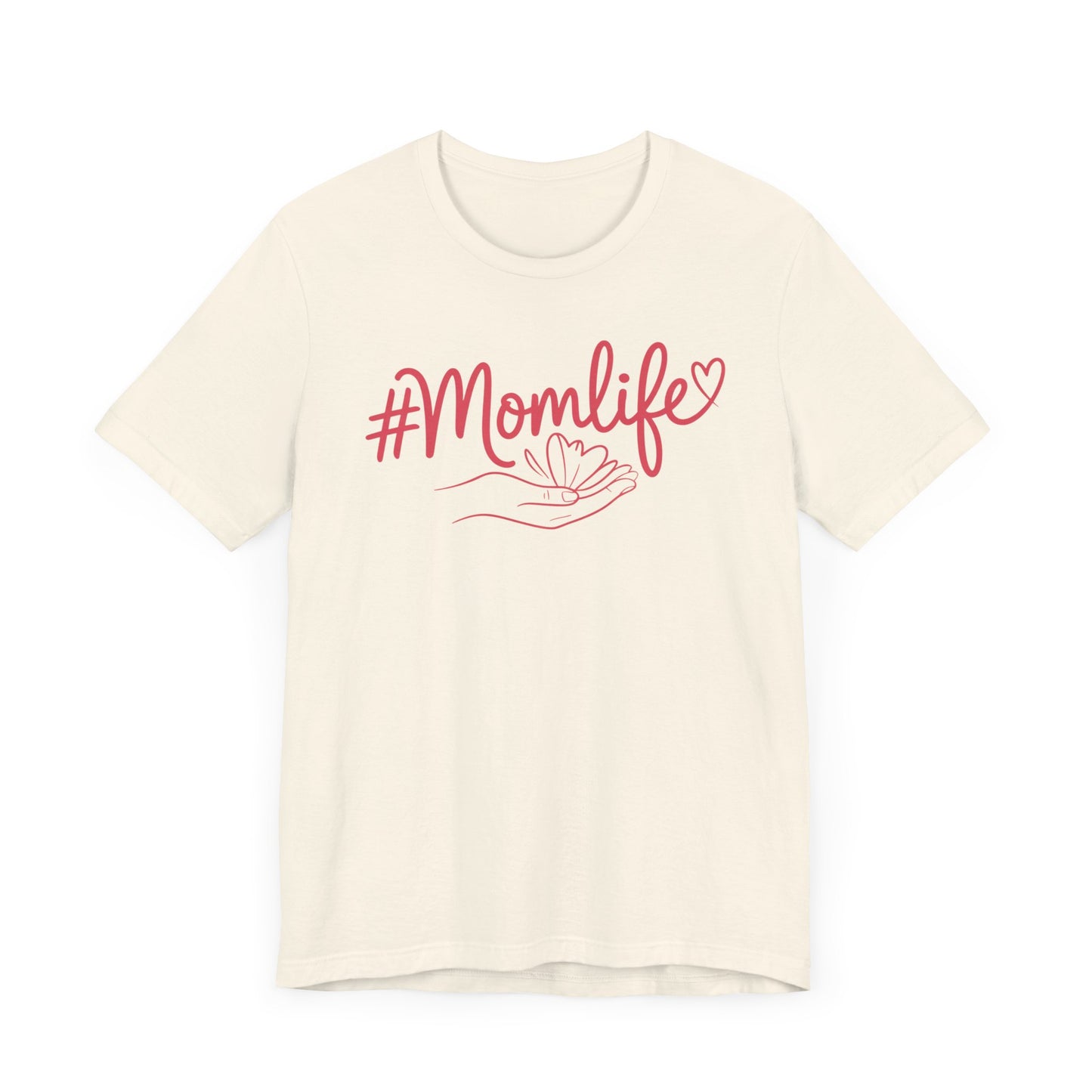 #Momlife T-Shirt