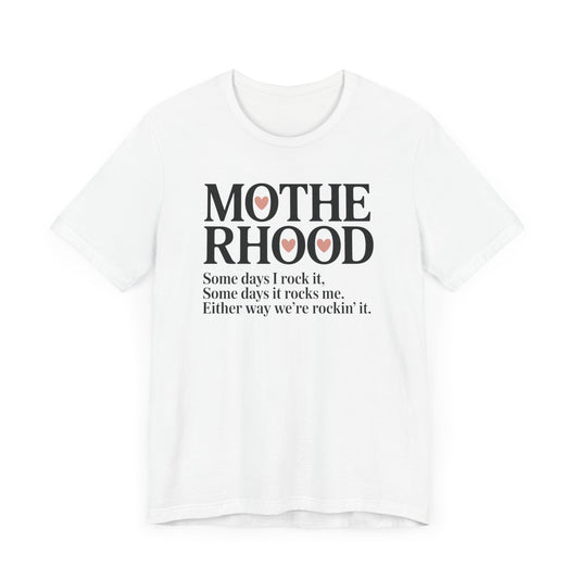 Motherhood Rockin' T-Shirt