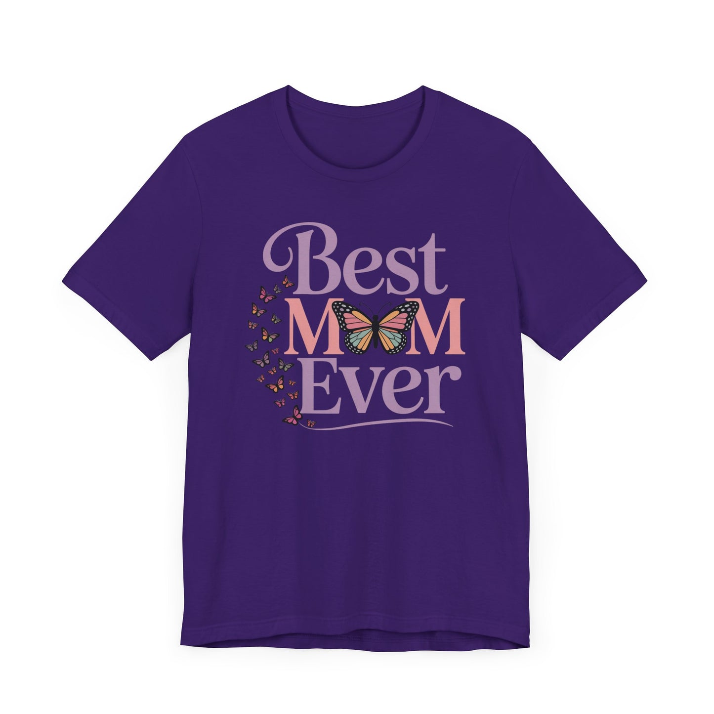 Best Mom Ever T-Shirt