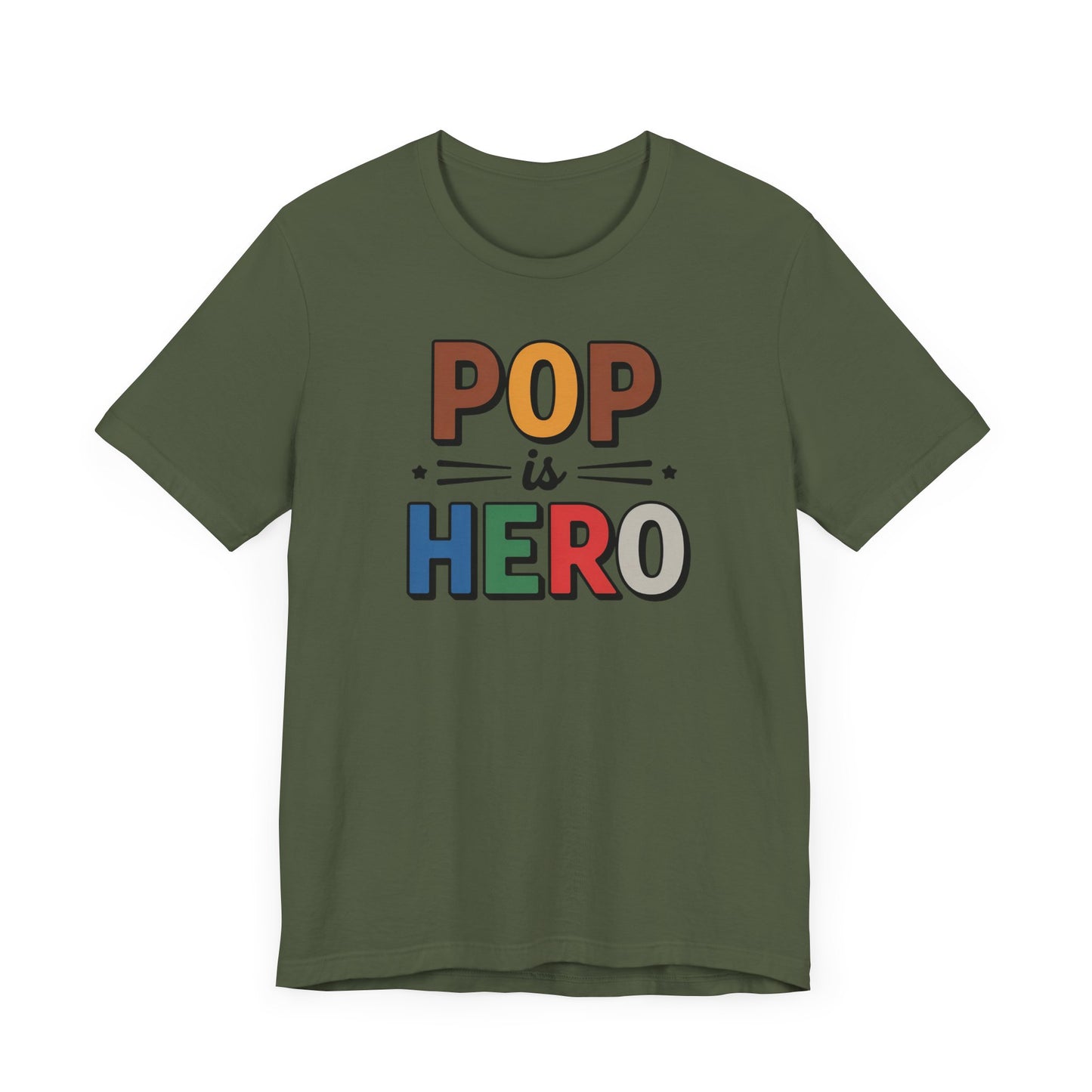Pop is Hero T-Shirt