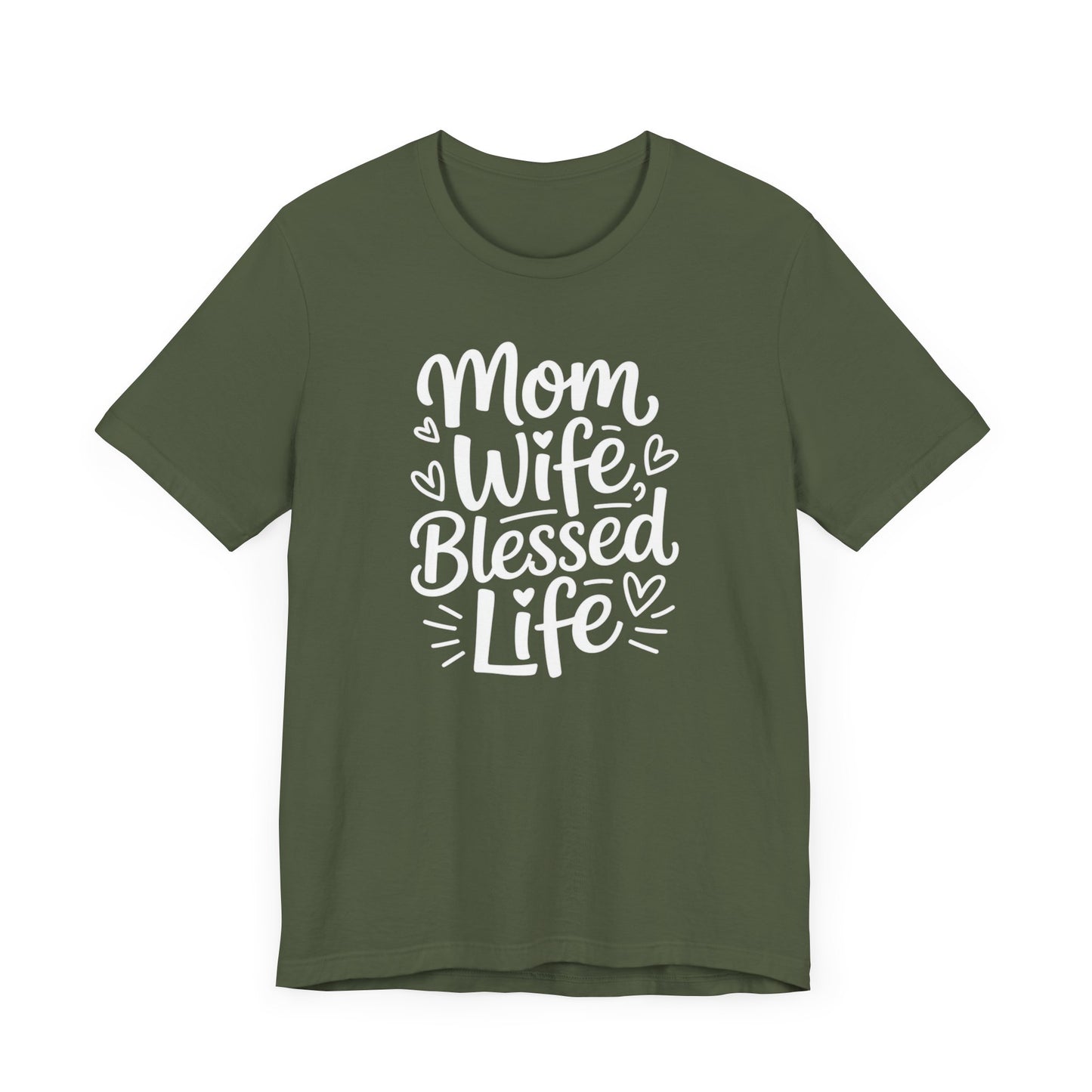 Mom Wife Blessed LifeT-Shirt