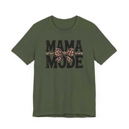 Mama Mode T-Shirt