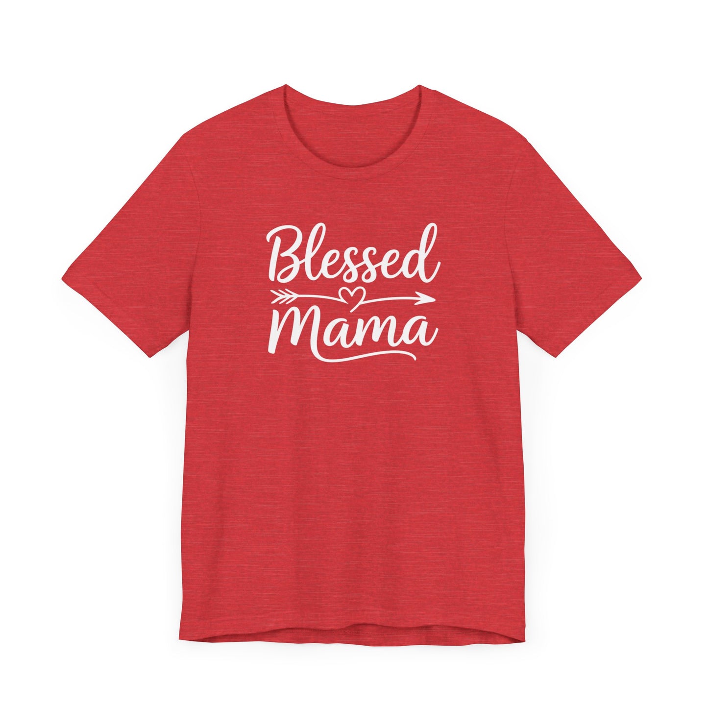 Blessed Mama T-Shirt